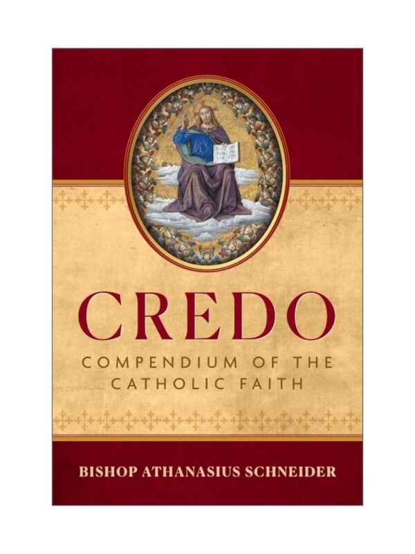 Credo by Bishop Athanasius Schneider