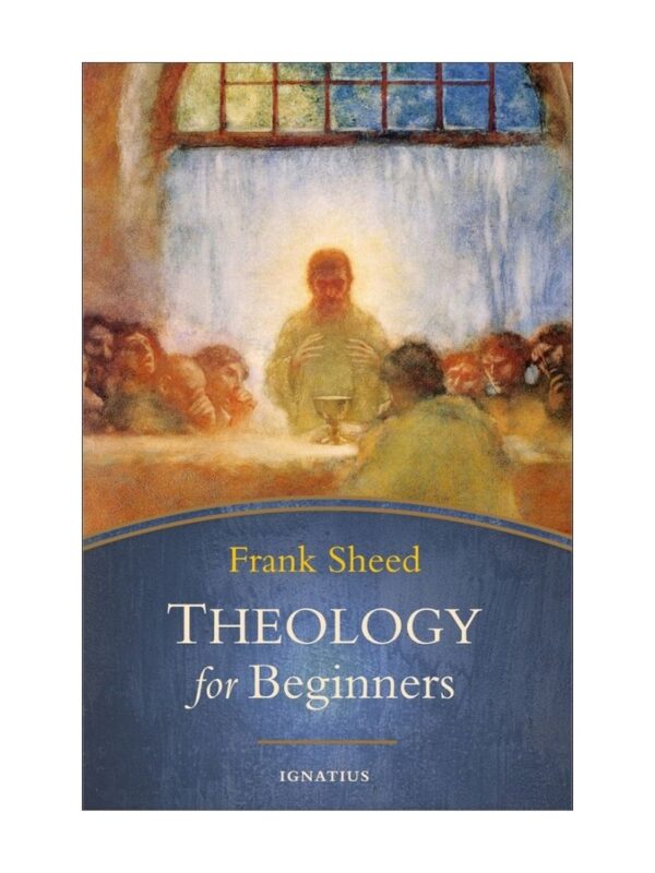 book_theology_for_beginners_1_800x1066 Theology for Beginners by F.J. Sheed